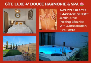 AMOUR - Gîte Luxe 4 étoiles -Douce Harmonie Massages & SPA 5 places -Cocon Discret Insolite sans vis à vis en toute sérénité -2 places parking